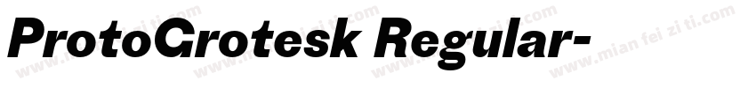 ProtoGrotesk Regular字体转换